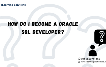 How do I become a Oracle SQL Developer?