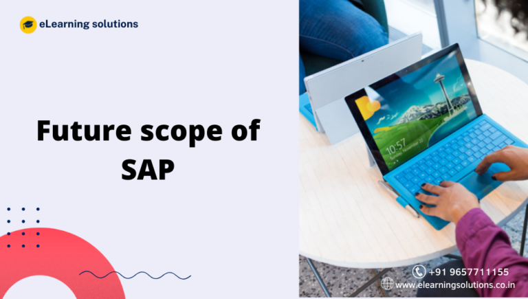 what-is-the-future-scope-of-sap-elearning-solutions-pune