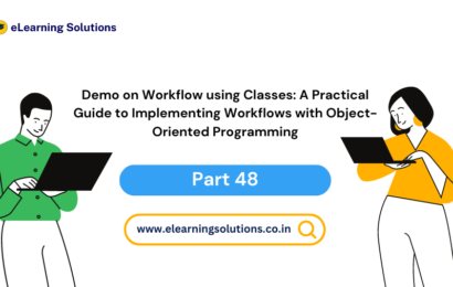 Demo on Workflow using Classes