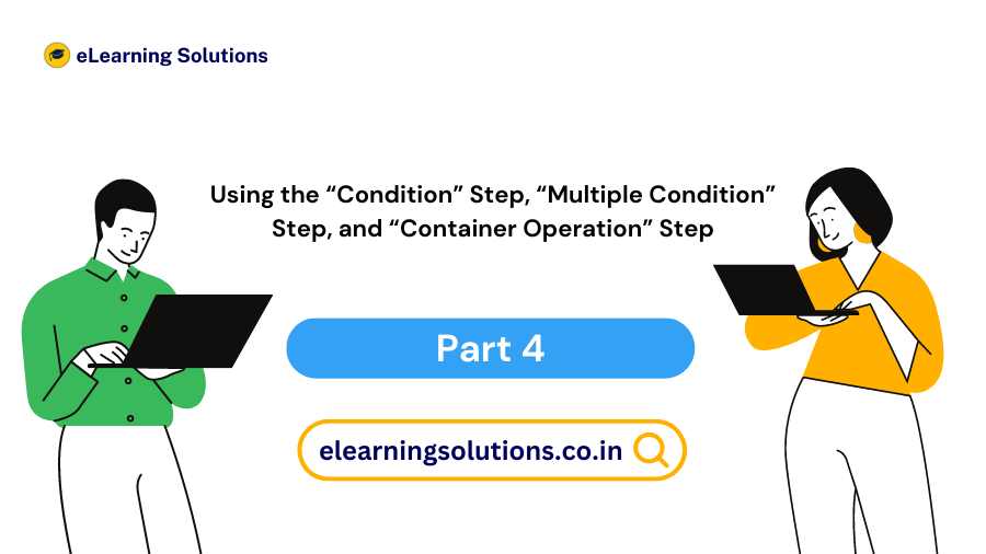 Multiple Condition Step