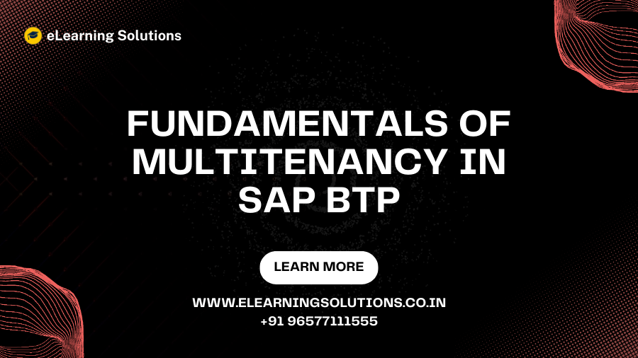 Fundamentals of Multitenancy in SAP BTP