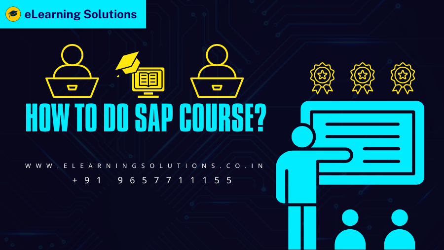 How to do SAP Course