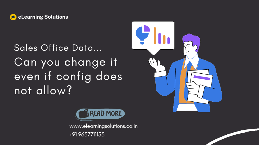 Sales Office Data … Can you change it even if config does not allow?