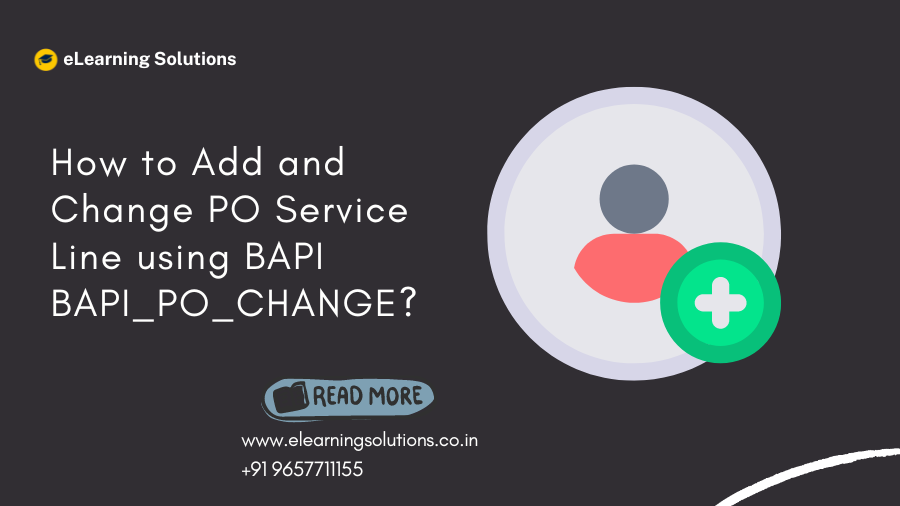 How to Add and Change PO Service Line using BAPI BAPI_PO_CHANGE?