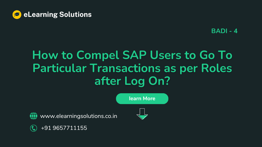 How to Compel SAP Users to Go To Particular Transactions as per Roles after Log On?