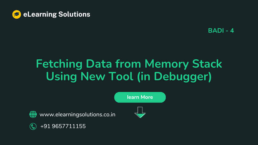 Fetching Data from Memory Stack Using New Tool (in Debugger)