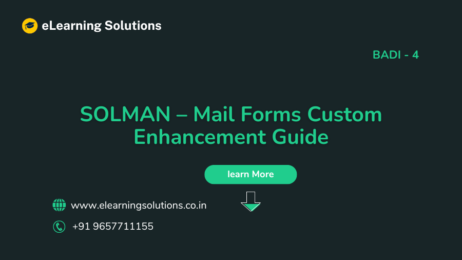 SOLMAN – Mail Forms Custom Enhancement Guide