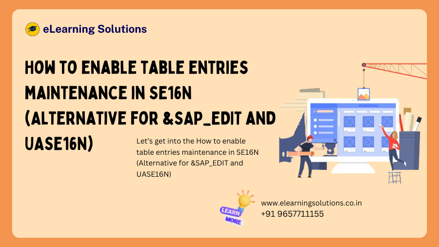 How to enable table entries maintenance in SE16N (Alternative for &SAP_EDIT and UASE16N)