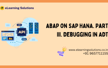 ABAP on SAP HANA. Part III. Debugging in ADT