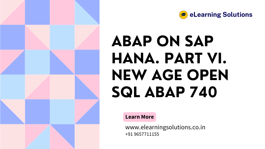 ABAP on SAP HANA. Part VI. New Age Open SQL ABAP 740