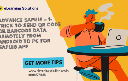 Advance SAPUI5 – 1- Trick to Send QR code or Barcode Data Remotely from Android to PC for SAPUI5 App