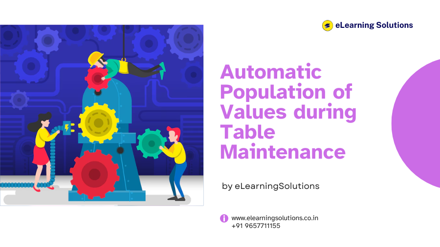 Automatic Population of Values during Table Maintenance