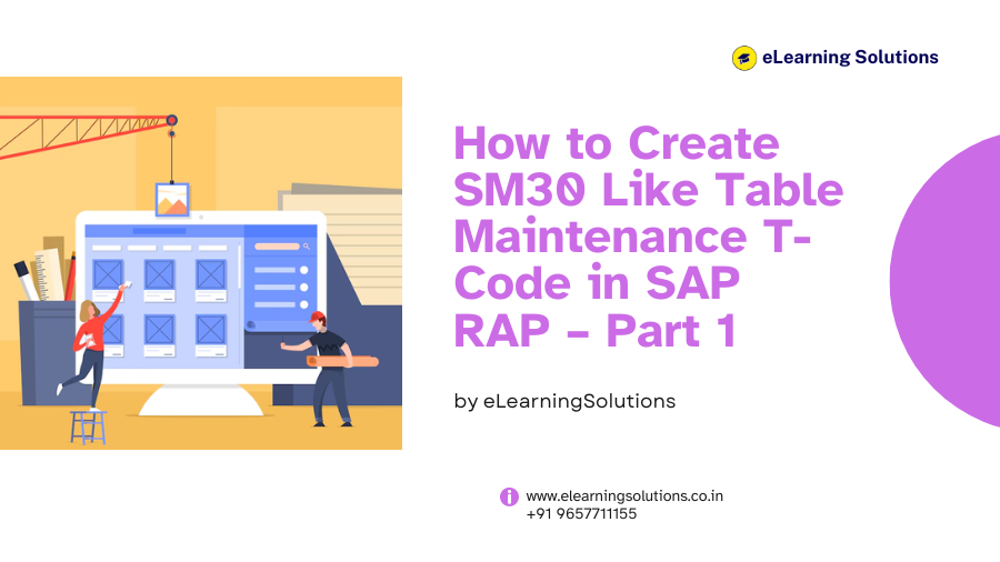 How to Create SM30 Like Table Maintenance T-Code in SAP RAP – Part 1