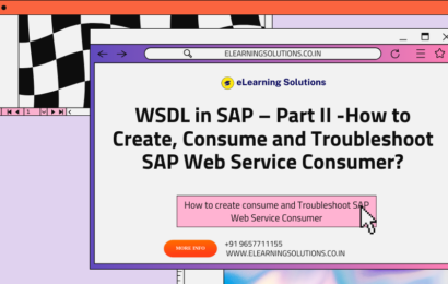 WSDL in SAP – Part II -How to Create, Consume and Troubleshoot SAP Web Service Consumer?