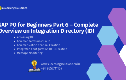 SAP PO for Beginners Part 6 – Complete Overview on Integration Directory (ID)